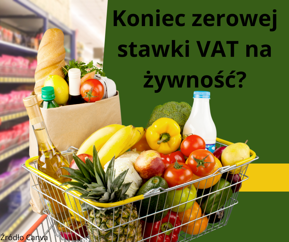 Koniec zerowej stawki VAT na żywność? 