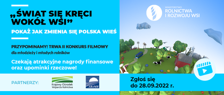  II ogólnopolski konkurs filmowy „Świat się kręci wokół wsi”